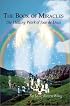 The Book of Miracles: The Healing Work of Joao de Deus