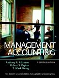 Management Accounting (Robert S. Kaplan Series in Management Accounting)