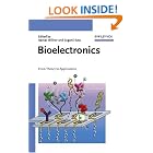 Bioelectronics: From Theory to Applications by  Itamar Willner and Eugenii Katz