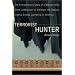 Terrorist Hunter: The Extraordinary Story of a Woman Who Went Undercover to Infiltrate the Radical Islamic Groups Operating in America