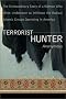 Terrorist Hunter: The Extraordinary Story of a Woman Who Went Undercover to Infiltrate the Radical Islamic Groups Operating in America