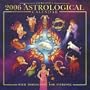 Llewellyn's 2006 Astrological Calendar: With Hororscopes for Everyone (Annuals - Astrological Calendar)