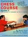 Comprehensive Chess Course Volume II: From Beginner to Tournament Player in 12 Lessons (Comprehensive Chess Course)