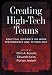Creating High-tech Teams: Practical Guidance On Work Performance And Technology