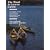 The Wood and Canvas Canoe: And Maintenance