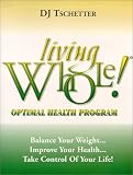 Living Whole Optimal Health Program