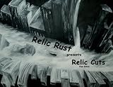 Relic Cuts (the intro)