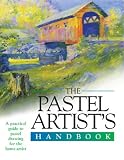 The Pastels Artist's Handbook (Artist's Handbook Series)