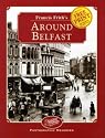 Francis Frith's Around Belfast (Photographic Memories)