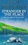 Stranger in the Place