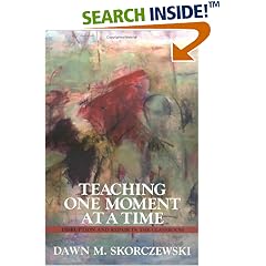 Teaching One Moment At A Time: Disruption And Repair In The Classroom