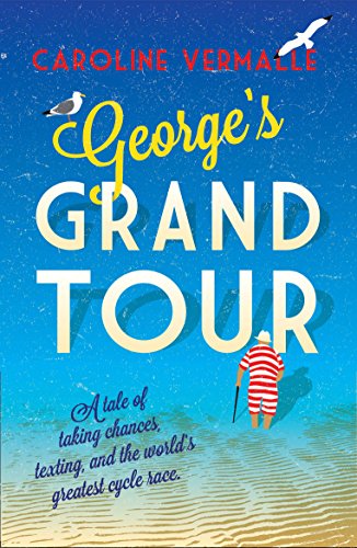 George's Grand Tour, by Caroline Vermalle