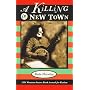 A Killing in New Town