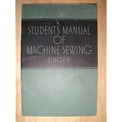 Student's Manual of Machine Sewing