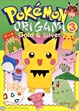 Review VIZ Media LLC  / Pokemon Origami 3: Gold and Silver