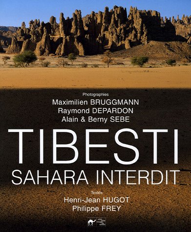 City Travel Guides Discounted  Livres : Tibesti : Sahara interdit