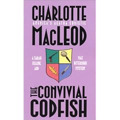 The Convivial Codfish (A Sarah Kelling & Max Bittersohn mystery)