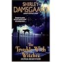 The Trouble with Witches (Ophelia & Abby Mysteries, No. 3)