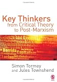  Key Thinkers from Critical Theory to Post-marxism:  Jules Townshend
