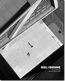 Produkt-Bild: Biel/Bienne - Neue Horizonte, bekannte Traditionen