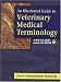 An Illustrated Guide to Veterinary Medical Terminology
