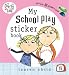 My School Play Sticker Book (Charlie & Lola)