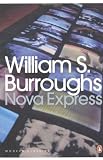 Nova Express (Penguin Modern Classics)