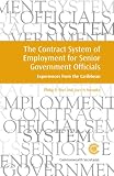 The contract system of employment for senior government officials : experiences from the Caribbean