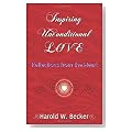 Inspiring Unconditional Love - Reflections from the Heart Cover image
