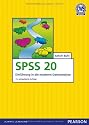 SPSS 20: Einf&uuml;hrung in die moderne Datenanalyse