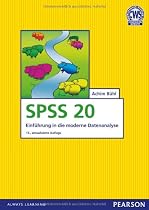 SPSS 20: Einführung in die moderne Datenanalyse