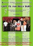 Laff Til Yuh Belly Bust Vol.1