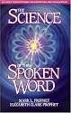 The Science of the Spoken Word