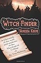 Witch-Finder: A Chronicle of the Staff and Students of the Theological College of St. Van Helsing