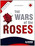 The Wars of the Roses