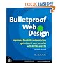 Bulletproof Web Design: Improving Flexibility and Protecting Against Worst-Case Scenarios with XHTML and CSS