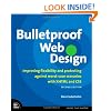 Bulletproof Web Design: Improving flexibility and protecting against worst-case scenarios with XHTML and CSS