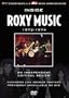 Inside Roxy Music: 1972-1974 - An Independent Critical Review