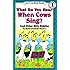 What Do You Hear When Cows Sing?: And Other Silly Riddles (I Can Read Level 1)