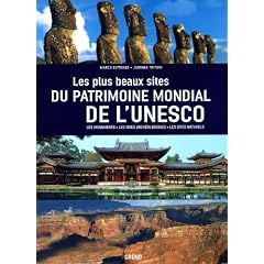Les plus beaux sites du patrimoine mondial de l'Unesco