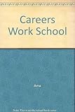 Careers work in schools