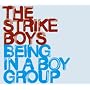 Being in a Boygroup von The Strike Boys
