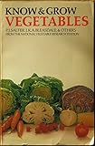 Know & grow vegetables