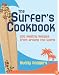 The Surfer's Cookbook: 200 Healthy Recipes from Around the World