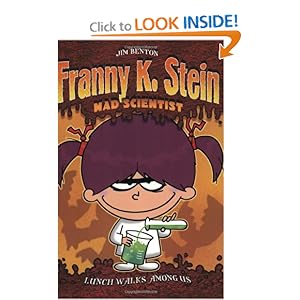 Lunch Walks Among Us (Franny K. Stein, Mad Scientist): Jim ...