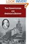 The Constitution and America's Destiny