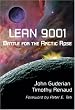 Lean 9001: Battle for the Arctic Rose