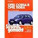 So wird's gemacht. Pflegen - warten - reparieren: So wird's gemacht, Bd.90, Opel Corsa B, Opel Tigra ab 3/93: Benziner: 1,0 l/40 kW (55 PS) 5/97 - ... 9/93 - 8/00. Pflegen - warten - reparieren