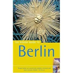 The Rough Guide to Berlin - 7th edition