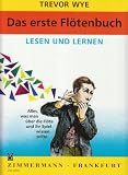Das Erste Floetenbuch - Lesen + Lernen - Fl&ouml;te - 